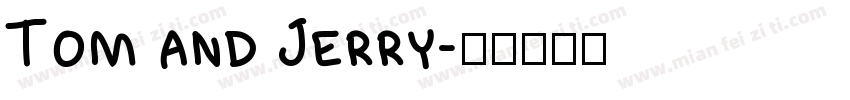 Tom and Jerry字体转换